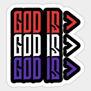 God is Greater, Red White Blue, Christian, Jesus, Quote, Believer, Christian Quote, Saying Sticker